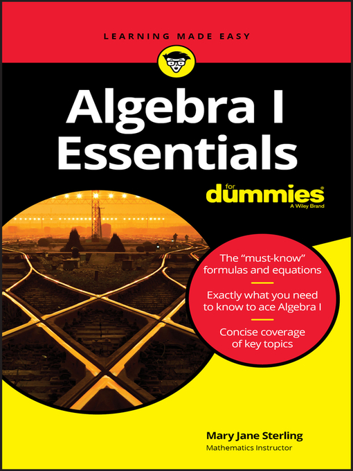 Title details for Algebra I Essentials For Dummies by Mary Jane Sterling - Wait list